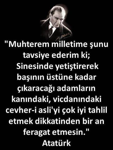 ATATÜRK'ÜN BİR SÖZÜNÜ YAZAR MISINIZ?