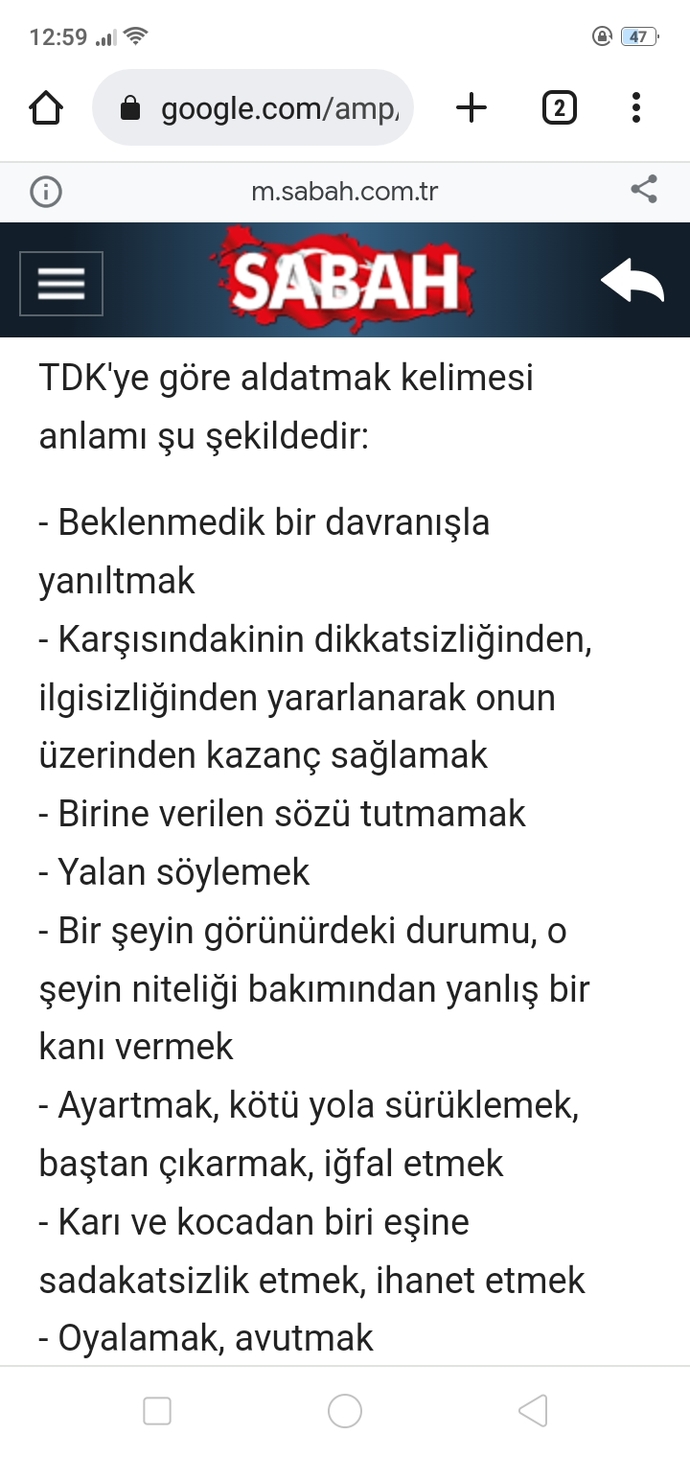 Sadece cinsel, fiziksel aldatmaya odaklanmayın. Her alanda aldatılmak mümkün. Başka kadınla veya erkekle yatmadı diye aldatmamış olm