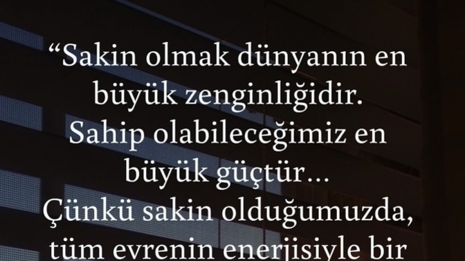 Sakin olmak ve kalabilmek neden bazen zor?