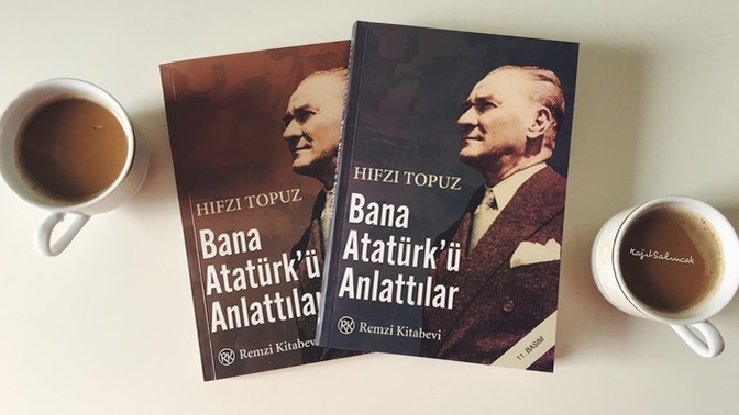 Günaydın güzel dostlar. Bugün Hıfzı Topuz'un Bana Atatürk'ü anlattılar kitabından bahsedelim mi?