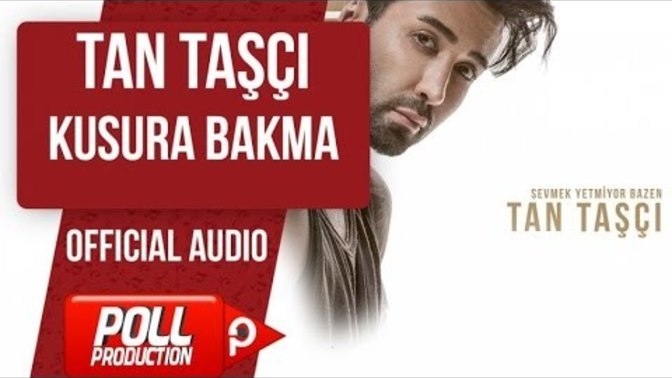 Tan Taşçının en sevdiğiniz şarkısı hangisi?