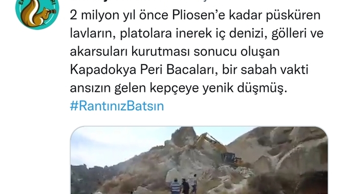 Peri bacalarının kepçeler ile tahrip edildiği iddia ediliyor! Kapadokya'ya gittin mi?