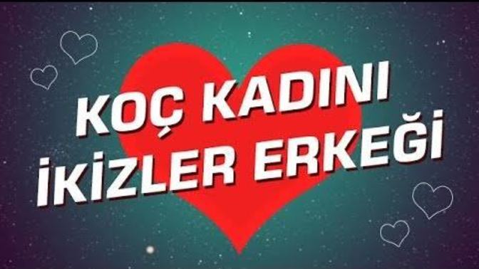Sizce koç burcu kadını ile İkizler burcu erkeği evlenebilir veya sevgili olabilir mi?