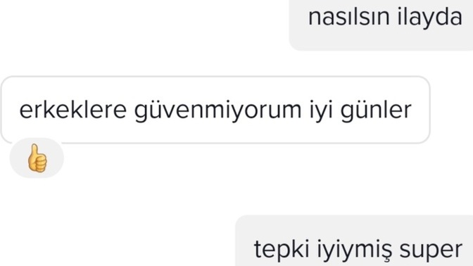Kizlar neden böylesiniz bizmi diyoruz s*pik insanlarla muhattap olun diye herkes ayni degil niye böylesiniz sizce?
