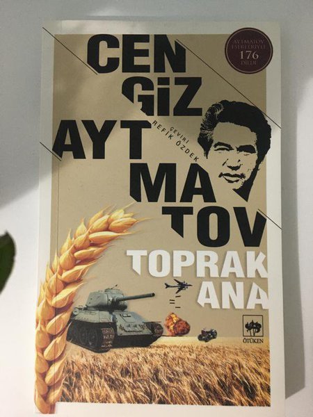 Bugün ünlü yazar Cengiz Aytmatovun Toprak Ana romanından bahsedelim mi?