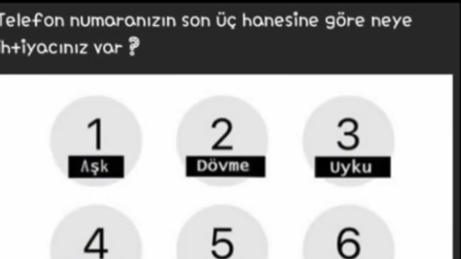 Telefon numaranın son üç rakamına göre neye ihtiyacın var?