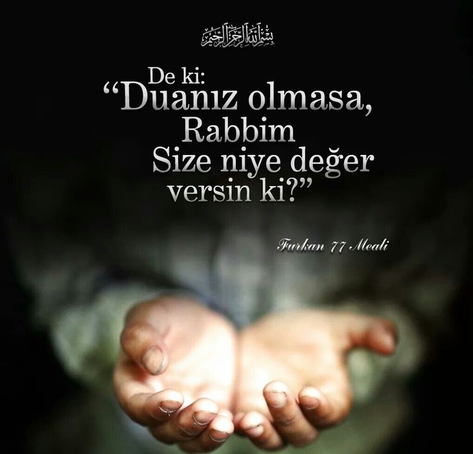 Duanız olmazsa ne ehemmiyetiniz var?