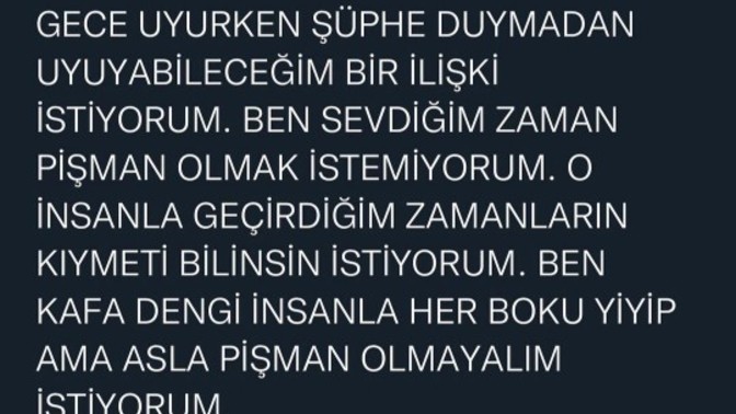 Ne istediğini biliyor musun?
