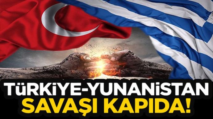 Sizce Türkiye-Yunanistan savaşı çıkar mı? Konu hakkındaki düşünceleriniz neler?