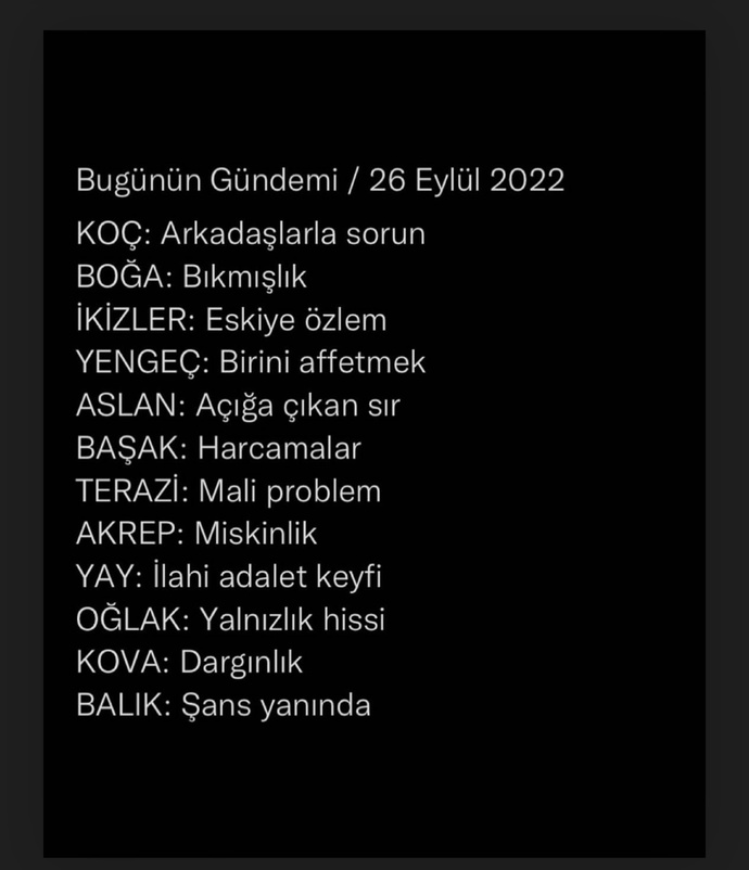 Burcunuza göre bugünkü modunuz ve gündeminiz nasıldı?