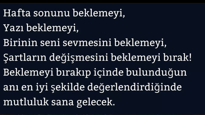 Bekledğiniz ne/neler var?