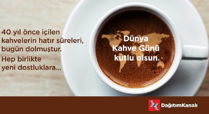 1 Ekimin Dünya kahve günü olduğunu biliyor muydunuz?