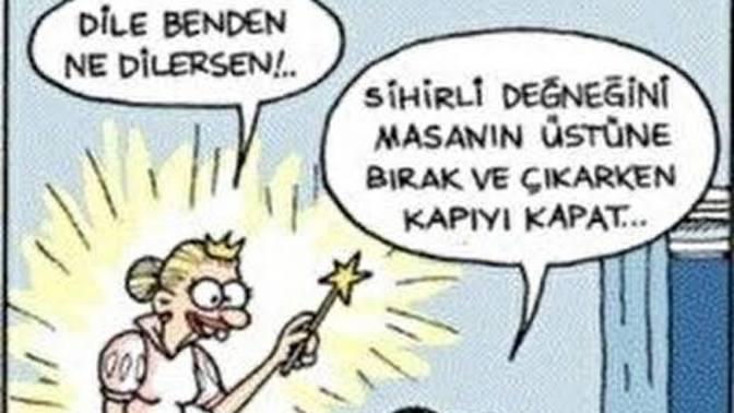 En son dilediğiniz dilek benim başıma gelse ne gelmiş olurdu?