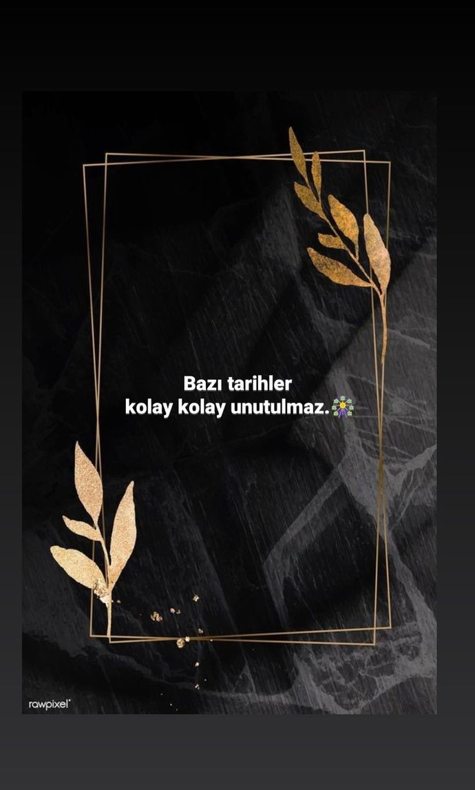 Unutamadığınız bir tarih var mı?