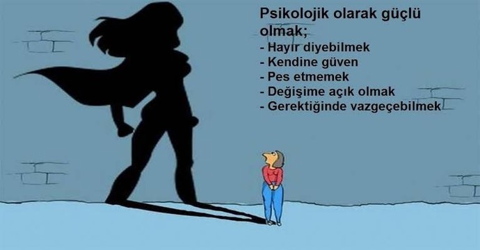 Güçlü hissetmenizi sağlayan unsurlar nelerdir?