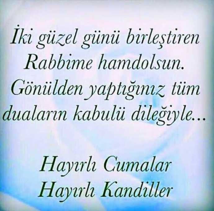 Cuma ve kandil iki güzel gün tüm KS halkının kandilini kutlamak ister misiniz 🥰?