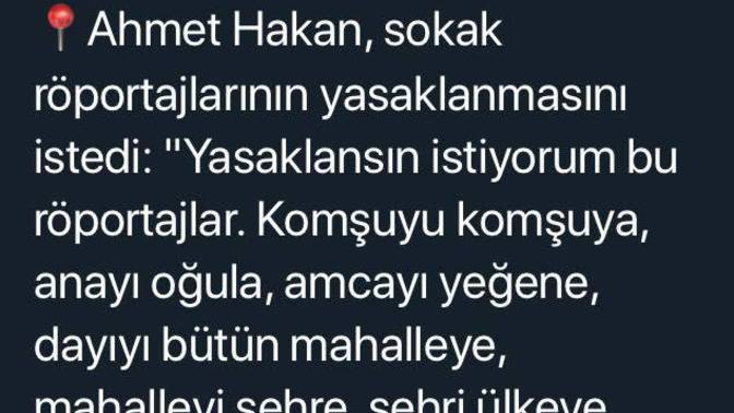Ahmet Hakan " Sokak röportajları yasaklansın" dedi. Sizce sokak röportajları yasaklanmalı mı?