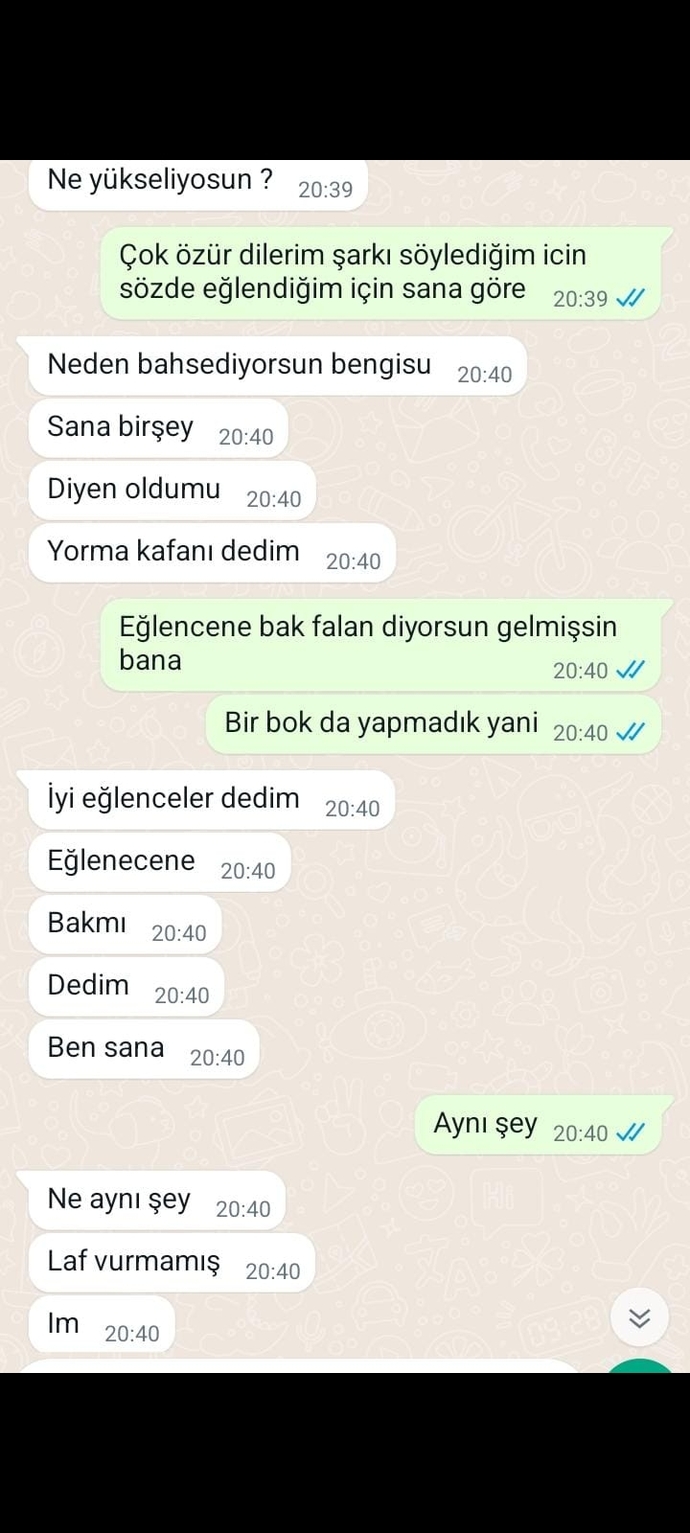 Mesajlara bakar mısınız derdi ne şu an calisiyor başı dönüyormuş çıkınca acile gitcekmis ama niye boyle konusuyor sorun bende mi?