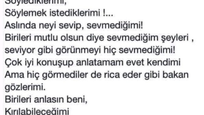 Sizi anlayan birileri var mı?