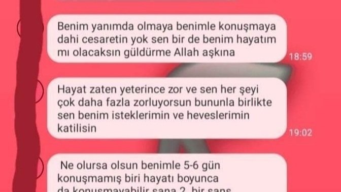 İlk kez buluşacaktık hazır olmadığımı biraz zamn istediğimi söylediğim için attığı mesajlara bakın?