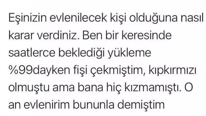 Evleneceğiniz kişinin hangi tavrı "evlenirim ben bununla" dedirtir/dedirtti?