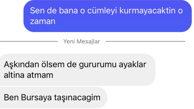 “Azıcık şerefin varsa arama beni” dedim, af etmez mi?