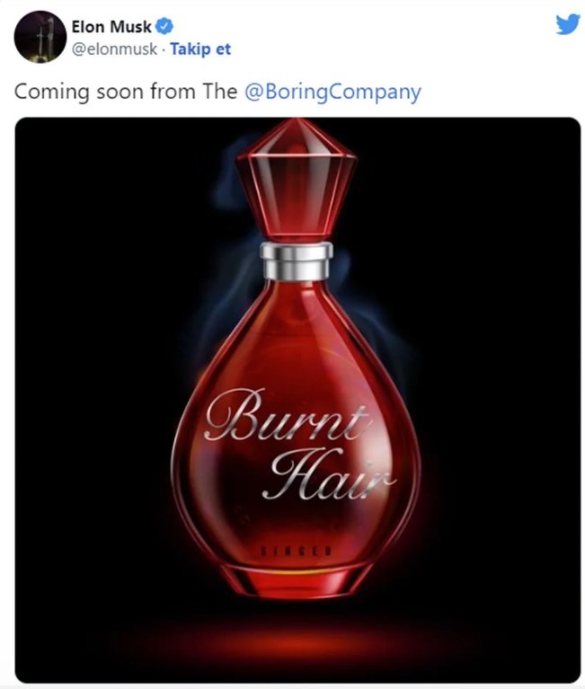 Elon Musk Yanık Saç kokulu parfüm çıkarmış! Bu parfümden almak isteyen var mı?