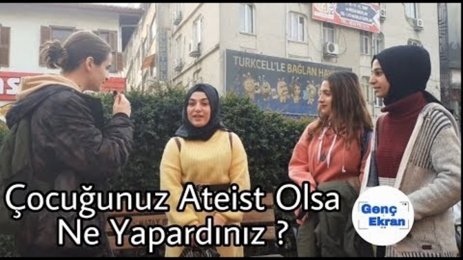 Çocuğunuz ateist olduğunu söylese ne yapardınız?