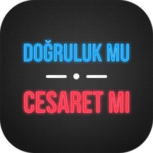 Doğrulukmu cesaretimi?