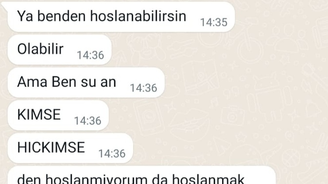 Birlikte olduğum kız bunu dedi, manası ne?