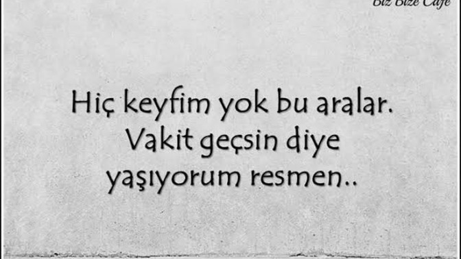 Keyfiniz Nasıl Bugün?