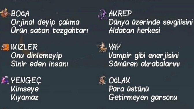 Burçların elinde olsa kimleri döverdi?