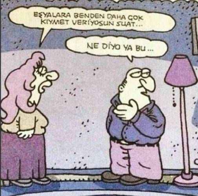 Sizin için eşyalar mı daha çok önemli yoksa insanlar mı?