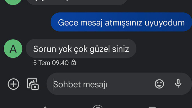 Mesaj geçmişiniz var mı yoksa siler misiniz?