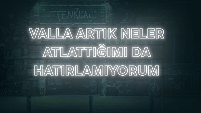 Anlattıklrını ya da  konuştuklarını unutur musun?