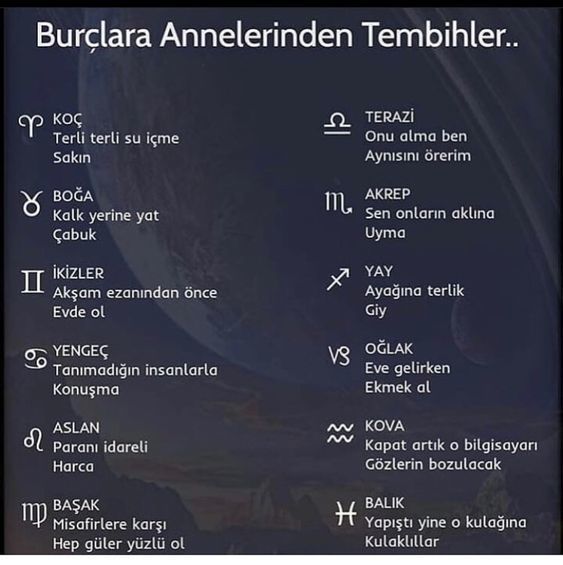 Burçlara annelerinden tembihler nelerdir?