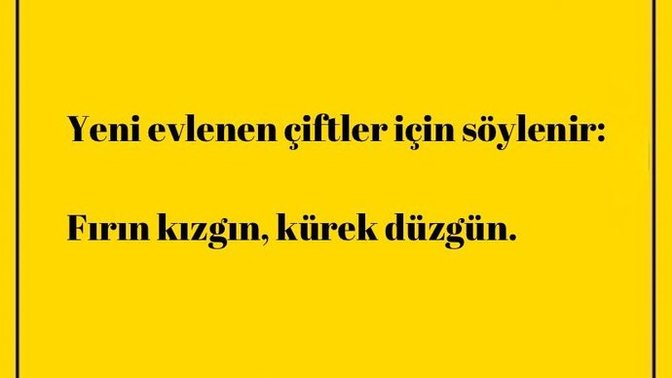 Bildiğin atasözünü bizimle paylaşır mısın?