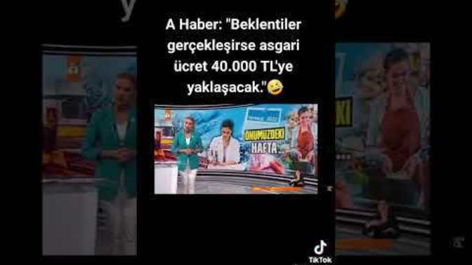 Atv haber Beklentiler gerçekleşirse asgari ücret 40 bin Tl'ye yaklaşacak dedi sizce asgari ücret kaç olur?
