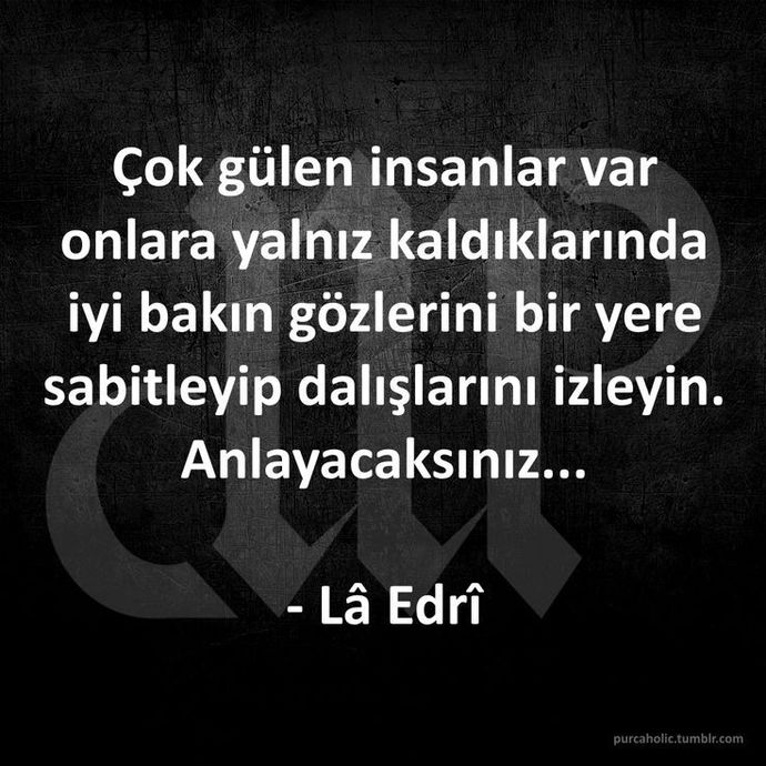 Seversin, gider. Kaç yıl olmuş bilmeden beklersin sanki.. Yıllar geçmiş ama bir bakmışsın o hala geçmemiş.. Enteresan?