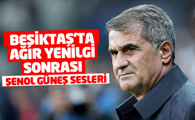 Beşiktaşta tekrar Şenol Güneş sesleri yükseldi! Ne düşünüyorsunuz?