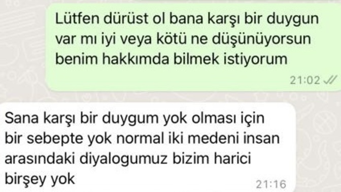 Görselde bu şekilde yazan bir adama sonrasında onu sevsemde istemediğimi söyledim ona bir süre hiç görüşüp selamlaşmayalım dedim?
