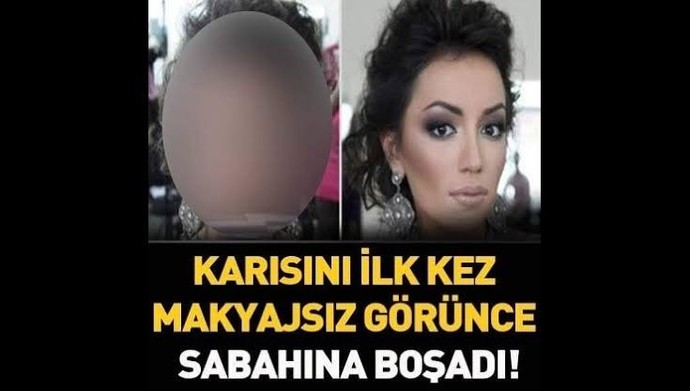 Kadınların makyajla bambaşka biri olması nitelikli dolandırıcılık mı?