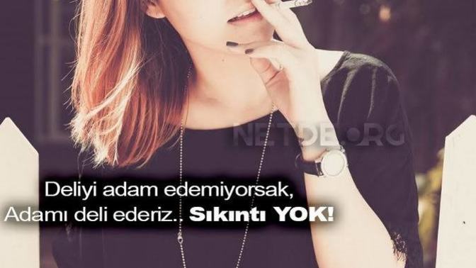 Şu ara sizi deli eden birileri var mı?