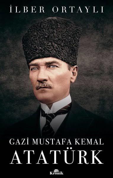 Atatürkün hayatı hakkında hangi kitabı almalıyım? Hangi yazar daha güvenilir?