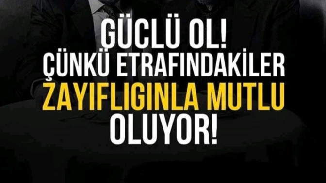 Yeterince güçlü müsün?