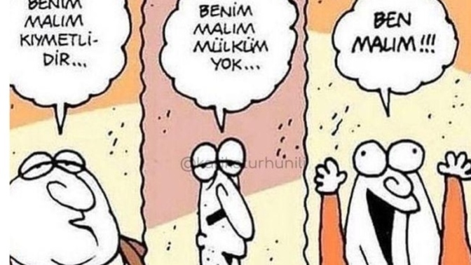 Malınız kıymetli mi?