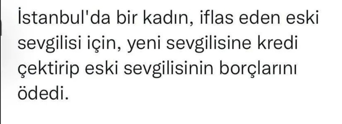 Sevgiliniz zor duruma düşse ona kredi ya da para yardımı yaparmısınız...