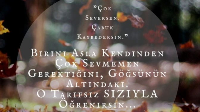 Çok seven, çabuk mu kaybeder?