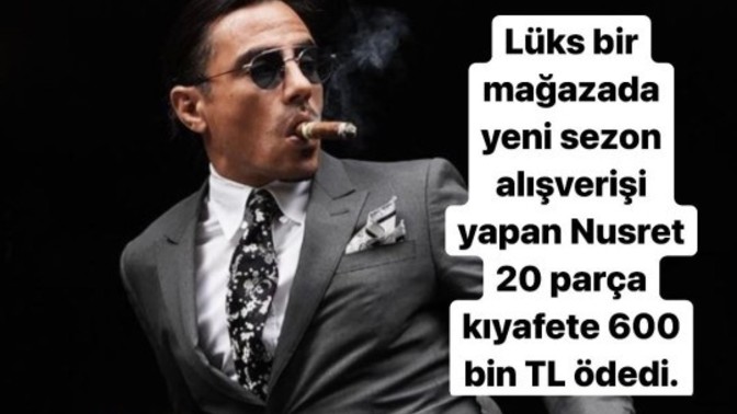 Nusret 20 parça kıyafete 600 bin TL ödedi! 20 parça kıyafete en fazla ne kadar ödersiniz?