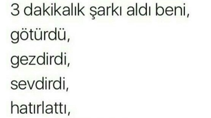 3 dakikalık bir şarkı sana kaç dakikalık bir etki yaratabilir?